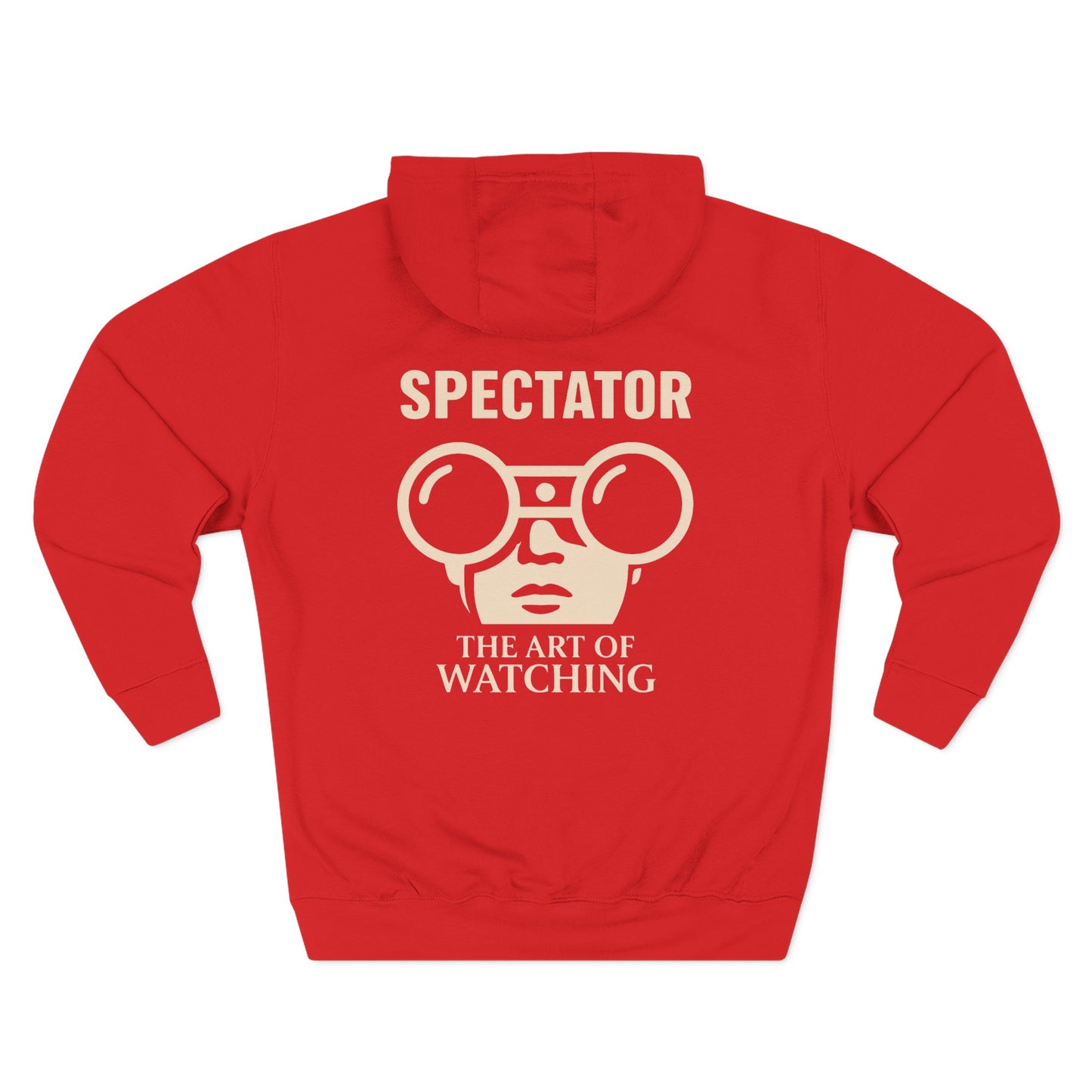Spectator Three-Panel Fleece Hoodie | “THE ART OF WATCHING. Tribute to Presence, Perception, and the Quiet Power of those who see more than they say. Designed for Streetwear, Nightwear, and Cool Gameday Presence.
